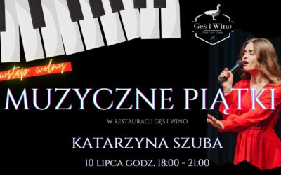 MUZYCZNE PIĄTKI 10 lipca 2020